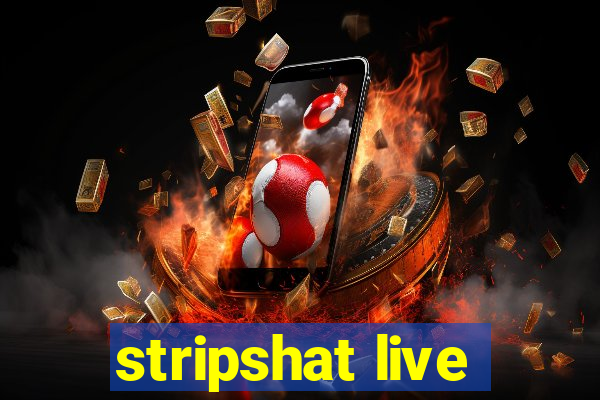 stripshat live